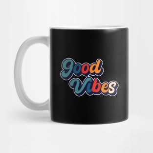 Good Vibes Mug